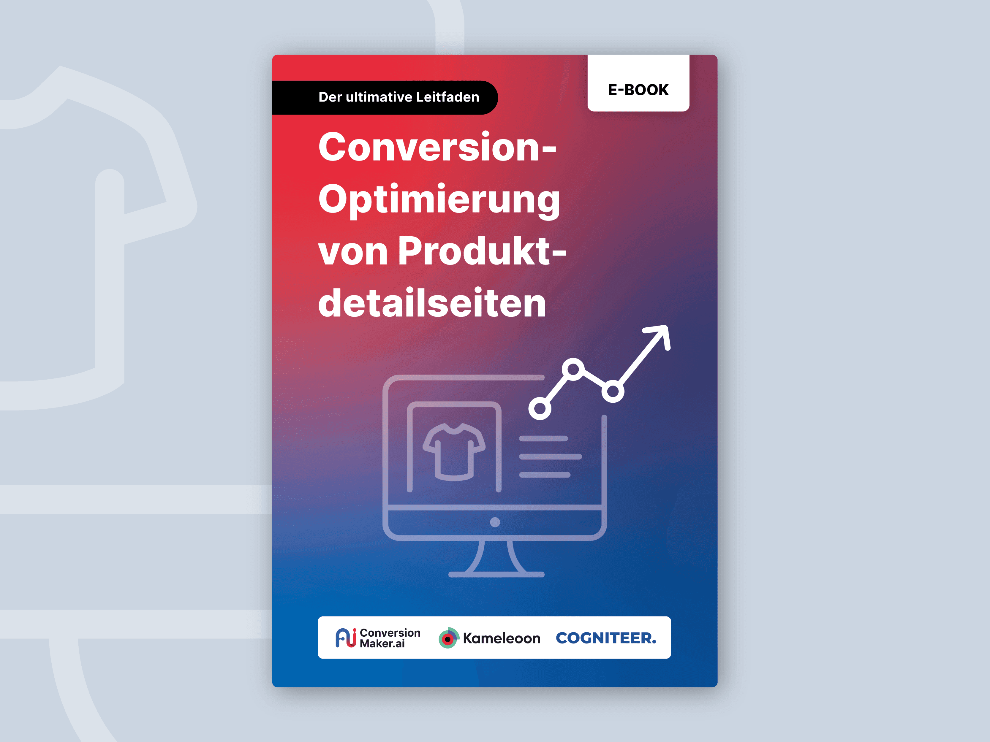 E-Book: Der ultimative Leitfaden zur Conversion-Optimierung von Produktdetailseiten